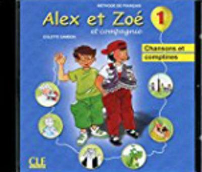 ALEX ET ZOE 1 CD CHANSONS (1) N/E