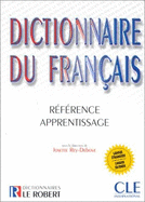 DICTIONNAIRE DU FRANCAIS (LE ROBERT & CLE INTERNATIONAL) FL DICTIONNAIRE DU FRANCAIS (LE ROBERT & CLE INTERNATIONAL) FL