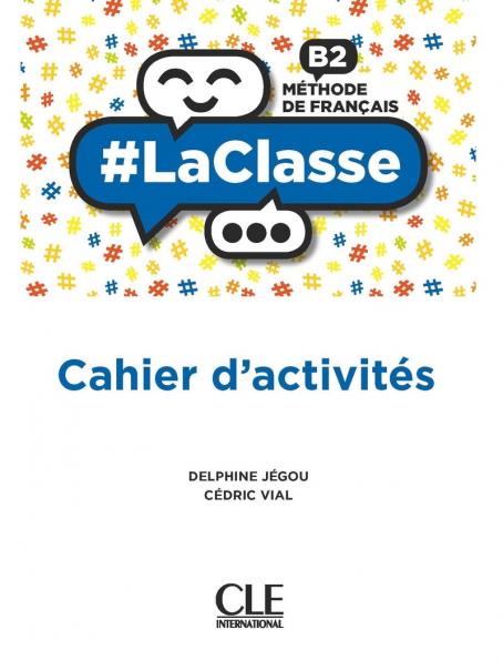 #LA CLASSE B2 CAHIER #LA CLASSE B2 CAHIER