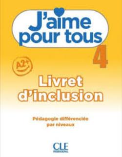 J'AIME 4 LIVRET D'INCLUSION