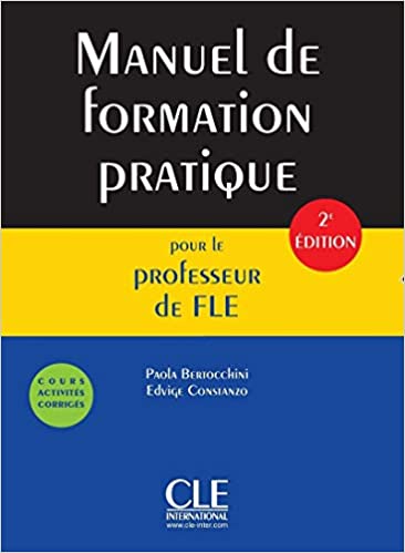 MANUEL DE FORMATION DU PROFESSEUR FLE 2ND ED