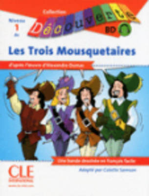 COLLECTION DECOUV. 1: LES TROIS MOUSQUETAIRES (+ CD) COLLECTION DECOUV. 1: LES TROIS MOUSQUETAIRES (+ CD)