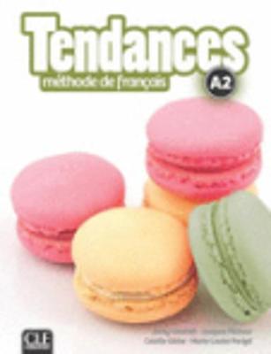 TENDANCES A2 METHODE (+ DVD-ROM)