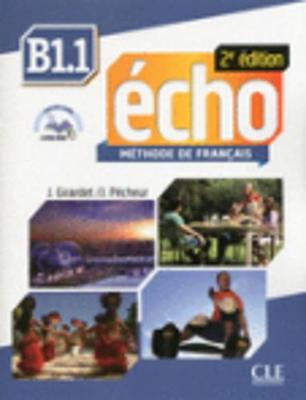 ECHO B1.1 METHODE (+ LIVRE WEB + MP3) 2ND ED