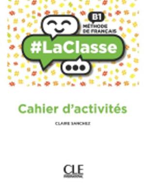 #LA CLASSE B1 CAHIER #LA CLASSE B1 CAHIER
