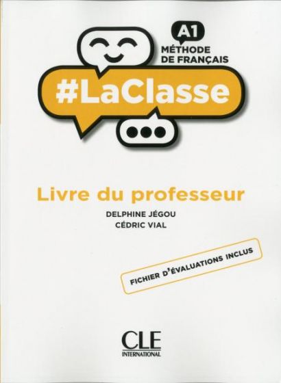 #LA CLASSE A1 GUIDE PEDAGOGIQUE #LA CLASSE A1 GUIDE PEDAGOGIQUE
