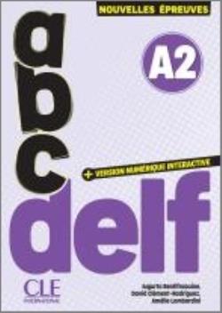 ABC DELF A2 (+ VERSION NUMERIQUE) 3RD ED