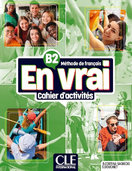EN VRAI B2 CAHIER