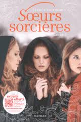 SOEURS SORCIERES - LIVRE 1