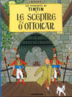 LES AVENTURES DE TINTIN 8: LE SCEPTRE D' OTTOKAR HC