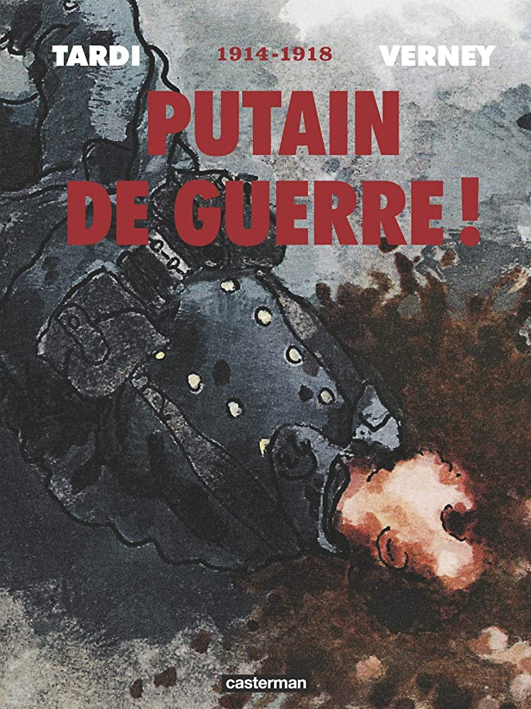 PUTAIN DE GUERRE INTEGRALE 2014  POCHE