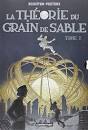 LA THEORIE DU GRAIN DE SABLE T2  POCHE