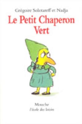LE PETIT CHAPERON VERT (NE)  POCHE
