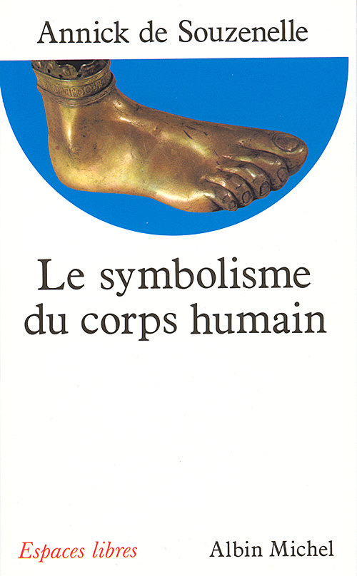 LE SYMBOLISME DU CORPS HUMAIN POCHE