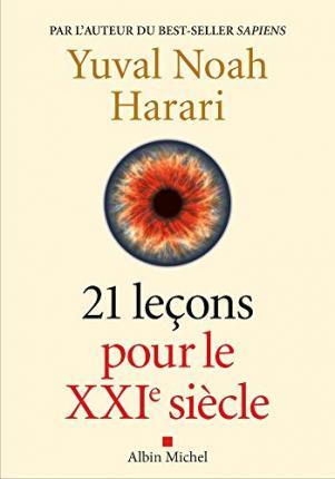 21 LECONS POUR LE XXIEME SIECLE