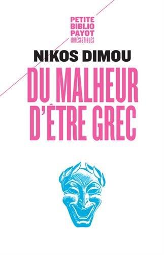 DU MALHEUR D'ETRE GREC  POCHE