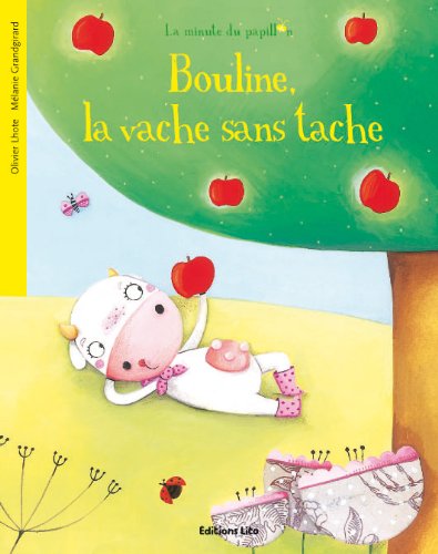 BOULINE,LA VACHE SANS TACHE PB