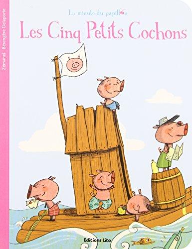 LA MINUTE DU PAPILLON: LES CINQ PETITE COCHONS PB