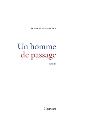 UN HOMME DE PASSAGE