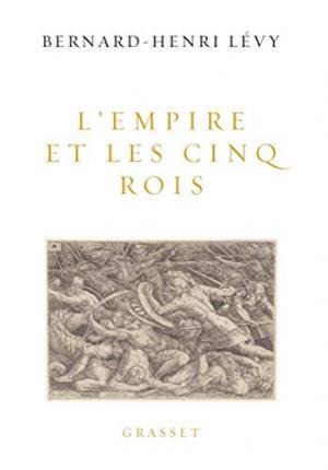 L'EMPIRE ET LES CINQ ROIS
