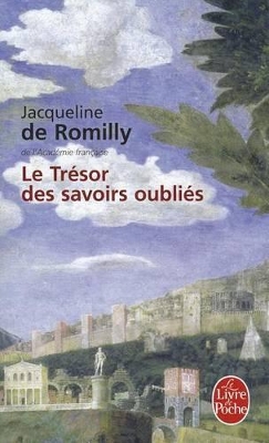 LE TRESOR DES SAVOIRS OUBLIES