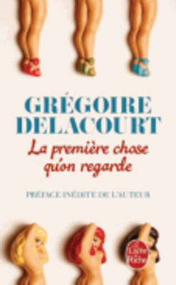 LA PREMIERE CHOSE QU'ON REGARDE PB