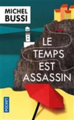 LE TEMPS EST ASSASSIN  POCHE