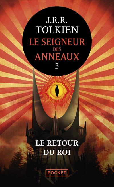 LE SEIGNEUR DES ANNEAUX - TOME 3 LE RETOUR DU ROI POCHE