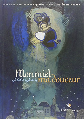 MON MIEL, MA DOUCEUR  POCHE