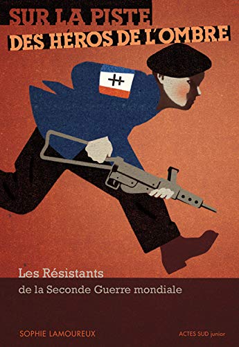 SUR LA PISTE DES HEROS DE L'OMBRE  POCHE
