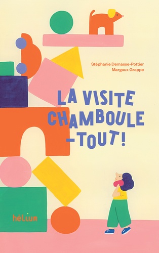 LA VISITE CHAMBOULE-TOUT