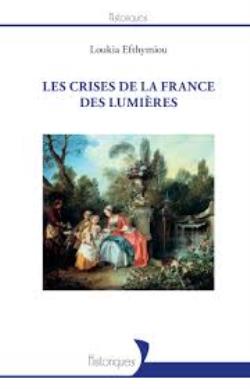 LES CRISES DE LA FRANCE DES LUMIERES  POCHE B FORMAT