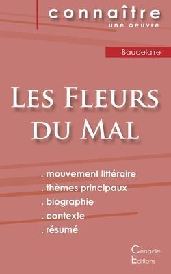 LES FLEURS DU MAL DE CHARLES BAUDELAIRE / FICHE DE LECTURE POCHE