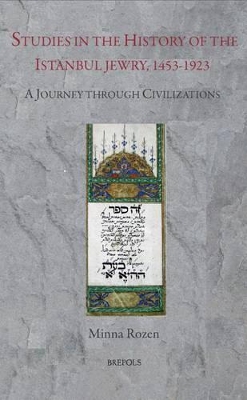 STUDIES IN THE HISTORY OF ISTANBUL JEWRY  HC