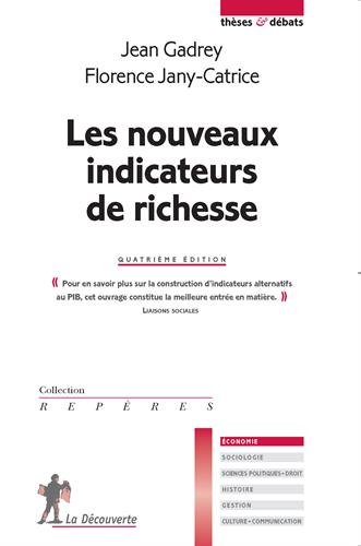 LES NOUVEAUX INDICATEURS DE RICHESSE 4TH ED POCHE LES NOUVEAUX INDICATEURS DE RICHESSE 4TH ED POCHE