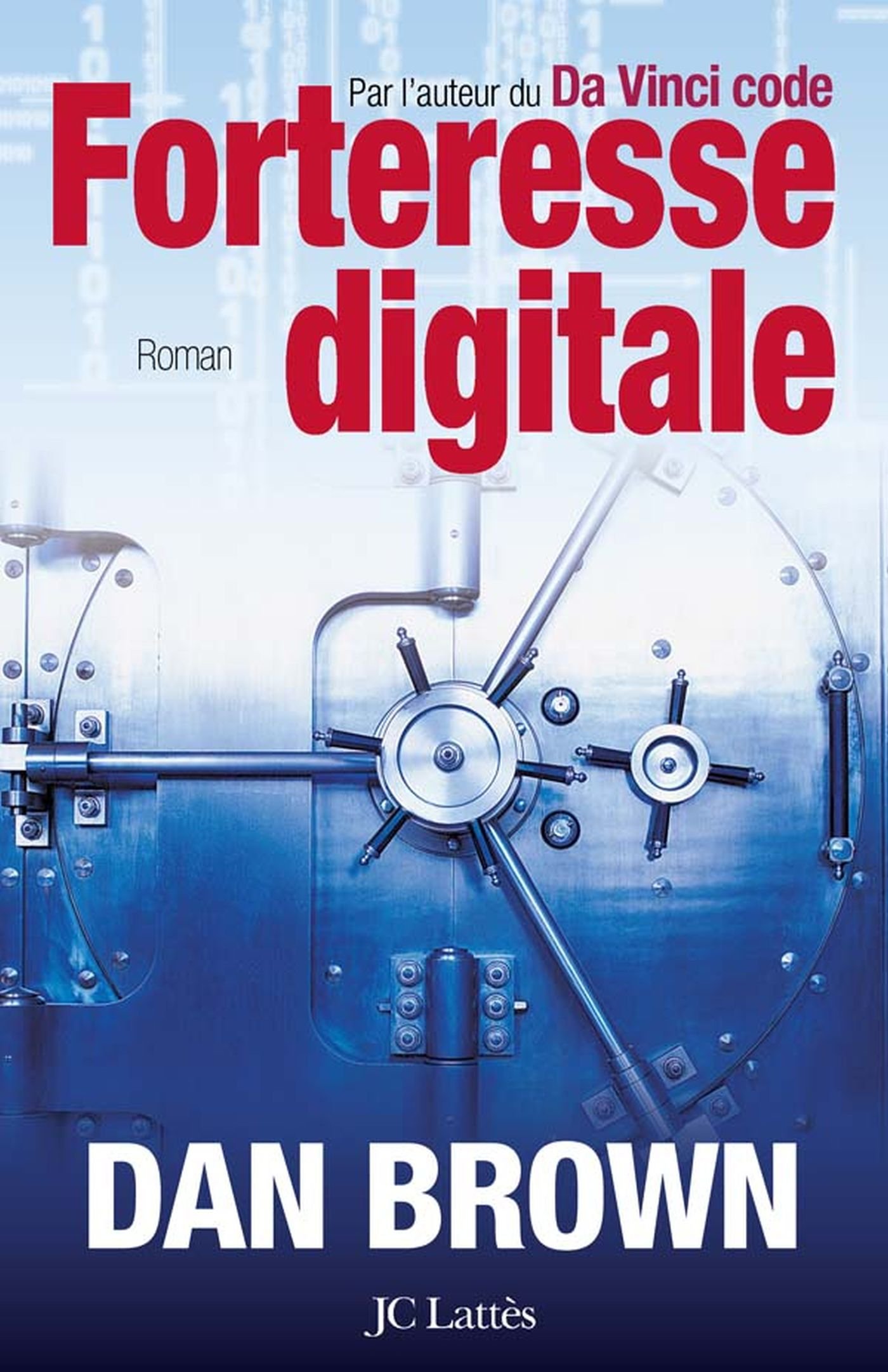 FORTERESSE DIGITALE