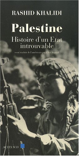 PALESTINE : HISTOIRE D'UN ETAT INTROUVABLE POCHE