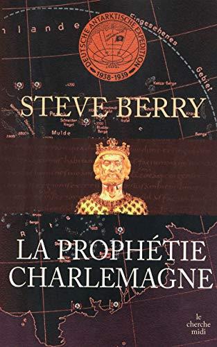 LA PROPHETIE CHARLEMAGNE POCHE