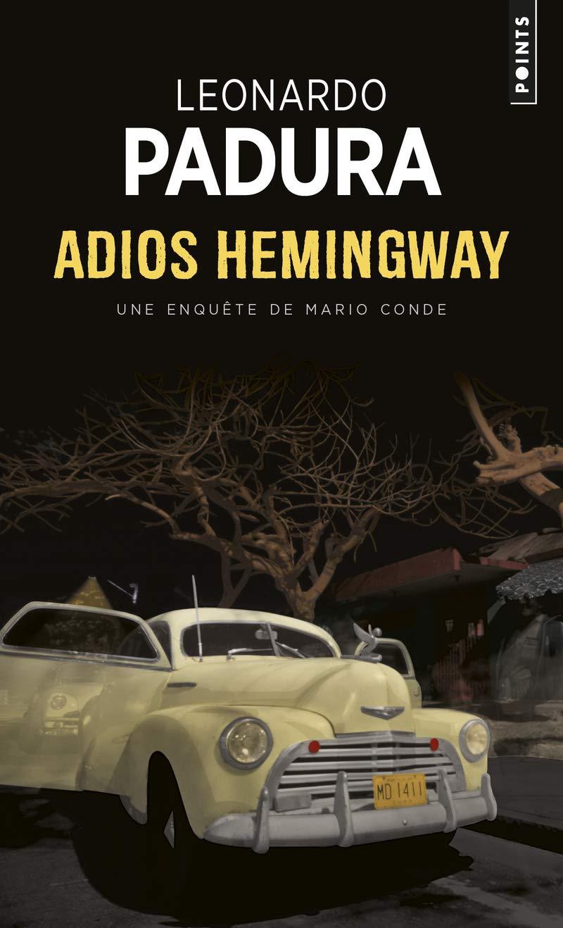 ADIOS HEMINGWAY POCHE ADIOS HEMINGWAY POCHE