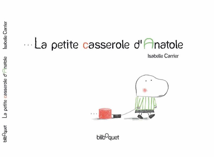 LA PETITE CASSEROLE D'ANATOLE