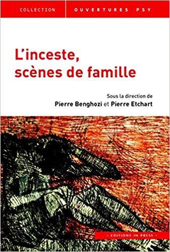 L'INCESTE : SCENES DE FAMILLE POCHE L'INCESTE : SCENES DE FAMILLE POCHE