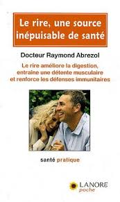 RIRE UNE SOURCE INEPUISABLE DE SANTE (LE) POCHE