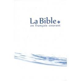 ΑΓΙΑ ΓΡΑΦΗ ΣΤΑ ΓΑΛΛΙΚΑ (LA BIBLE EN FRANCAIS COURANT) HC