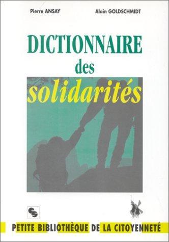 DICTIONNAIRE DES SOLIDARITES