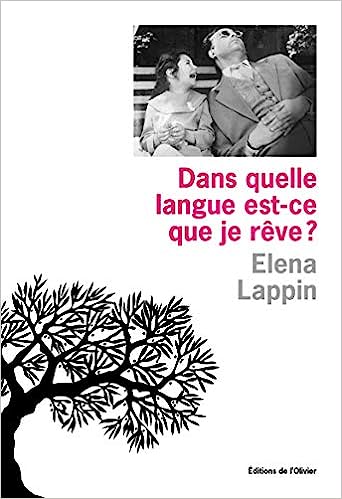 DANS QUELLE LANGUE EST-CE QUE JE REVE ?  POCHE