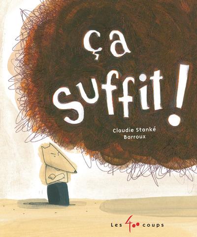 CA SUFFIT ! CA SUFFIT !