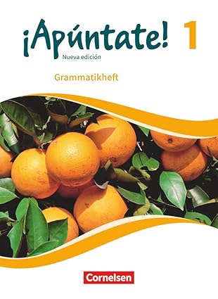?APUNTATE! - SPANISCH ALS 2. FREMDSPRACHE - AUSGABE 2016 - BAND 1