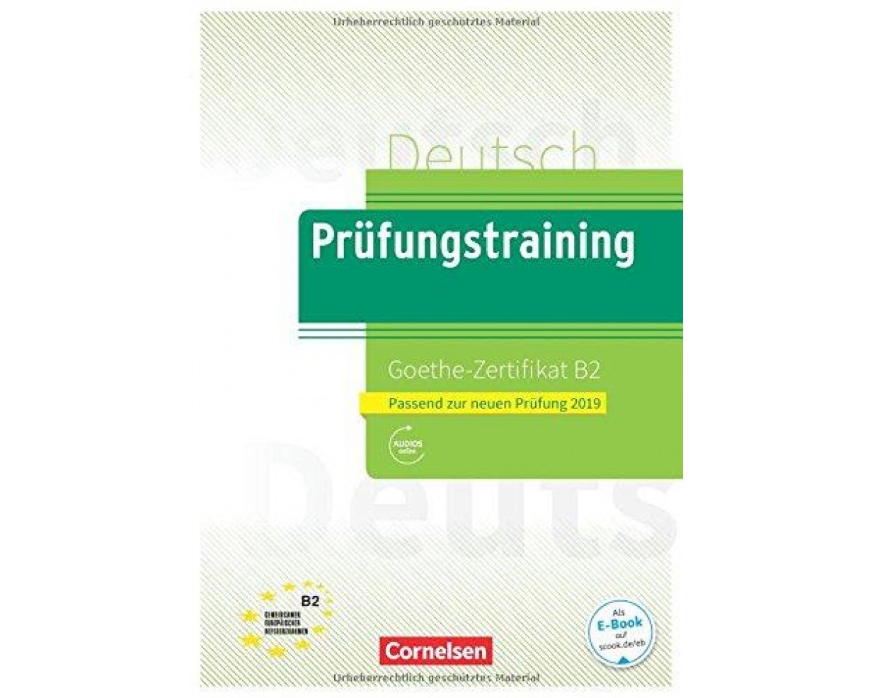 PRUEFUNGSTRAINING GOETHE-ZERTIFIKAT B2 NEU