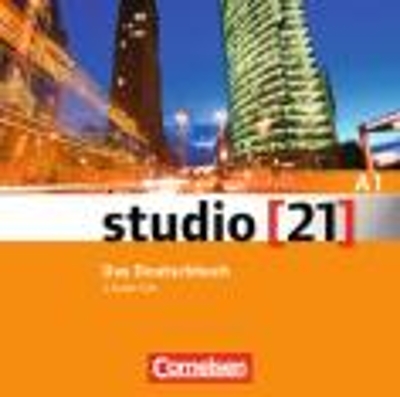 STUDIO 21 A1 CD KURSBUCH STUDIO 21 A1 CD KURSBUCH