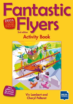 FANTASTIC FLYERS WB 2ND ED FANTASTIC FLYERS WB 2ND ED